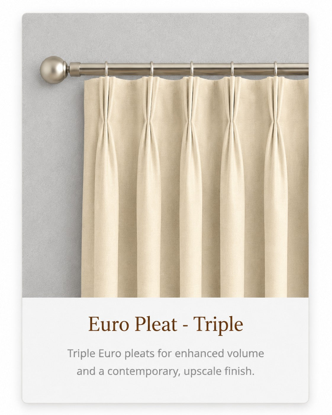 Euro Pleat - Triple